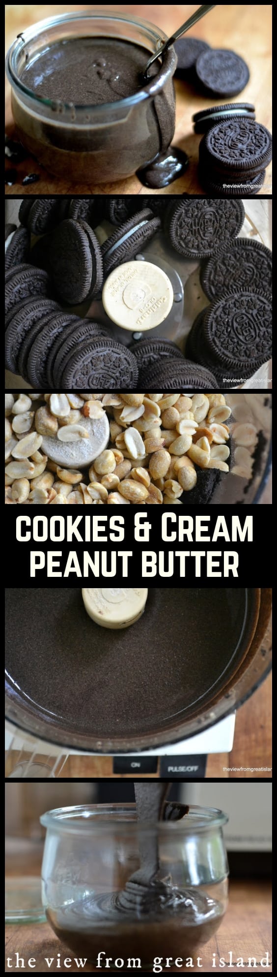 Cookies and Cream Peanut Butter • The View from Great Island