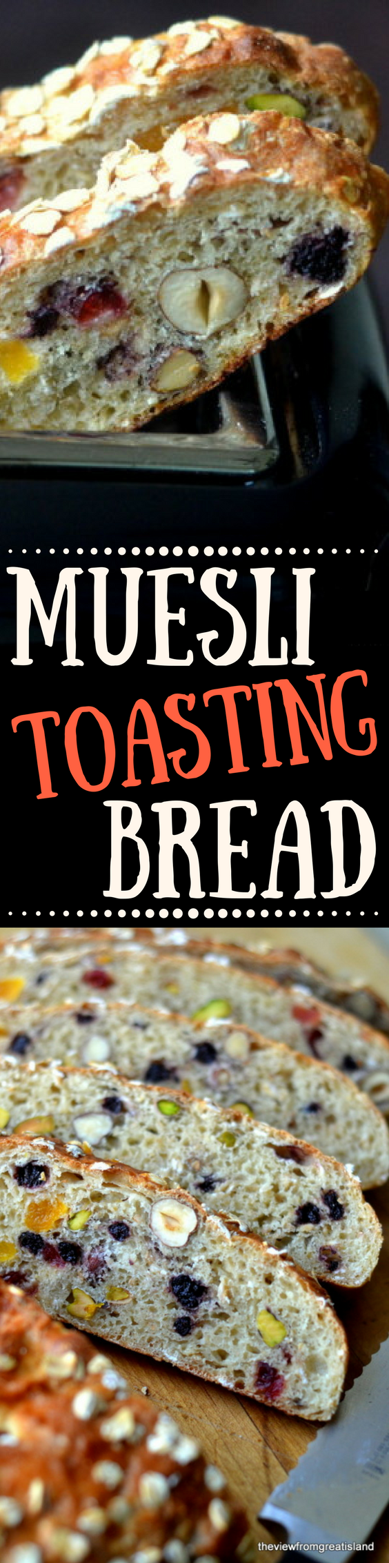 Muesli Toasting Bread ~ some bread is just meant to be toasted, like this chunky fruit and nut bread. #recipe #bread #toast #muesli #oats #homemade #yeast #easy #fromscratch #nutbread #driedfruit #breakfast #brunch