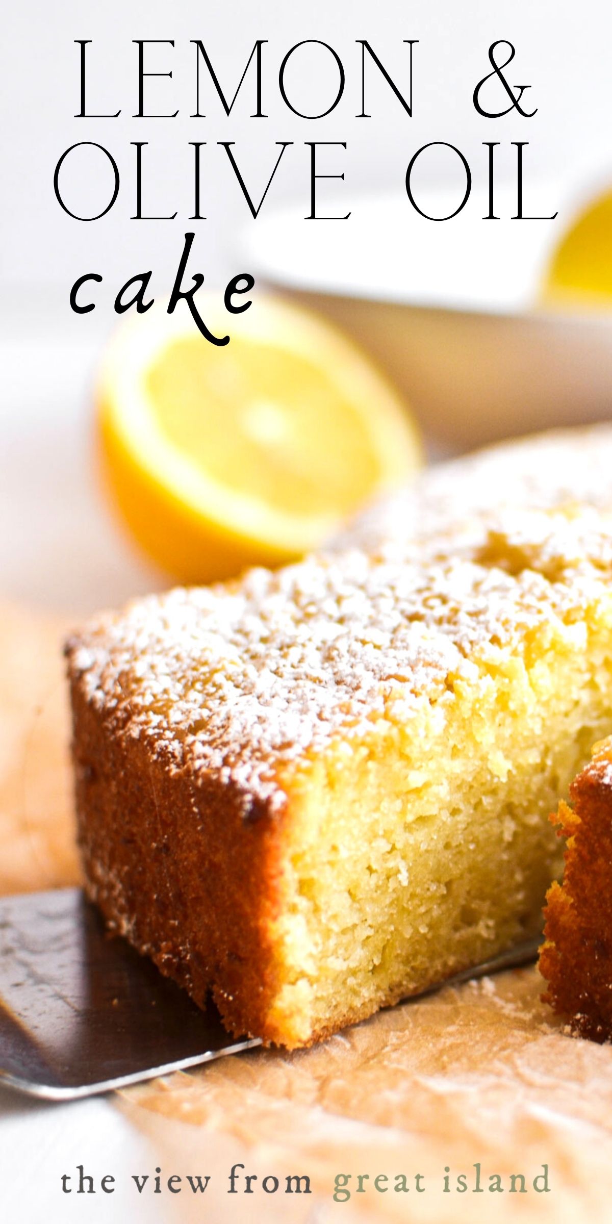 Lemon Olive Oil Cake • stays moist for days!