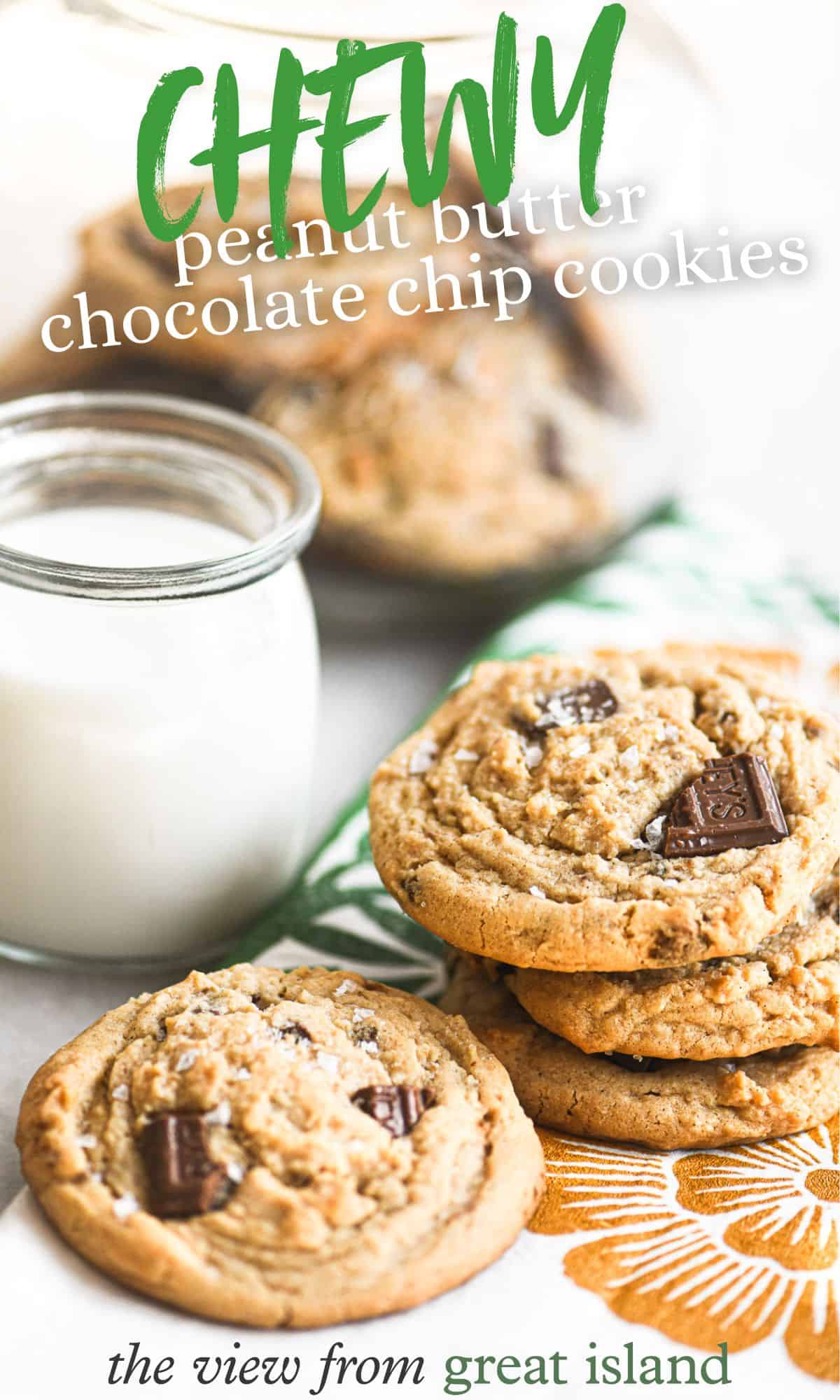 chewy peanut butter chocolate chip cookies pin.